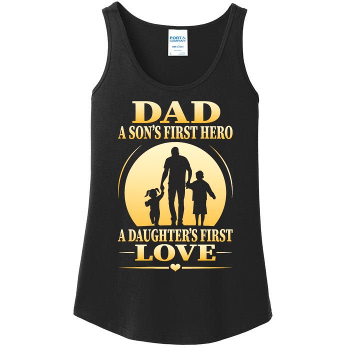 Dad A SonS First Hero A DaughterS First Love Ladies Essential Tank