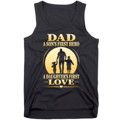 Dad A SonS First Hero A DaughterS First Love Tank Top