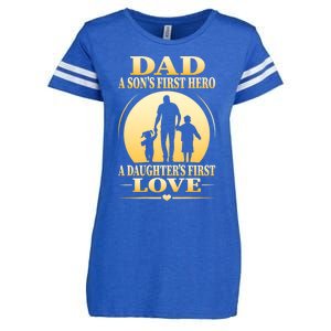 Dad A SonS First Hero A DaughterS First Love Enza Ladies Jersey Football T-Shirt