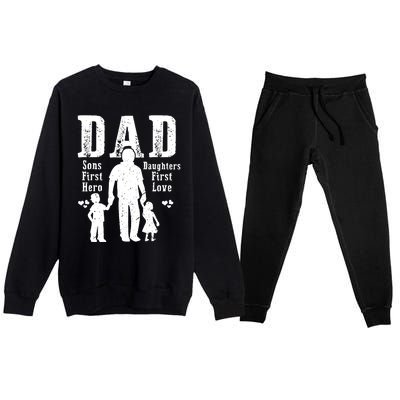 Dad A Sons First Hero A Daughters First Love Daddy Papa Pops Premium Crewneck Sweatsuit Set