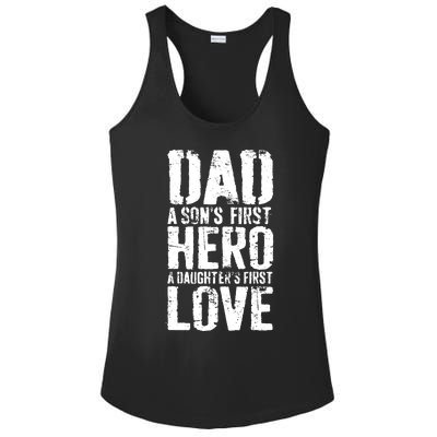 Dad A Sons First Hero A Daughters First Love Hero A Daughters First Love Ladies PosiCharge Competitor Racerback Tank