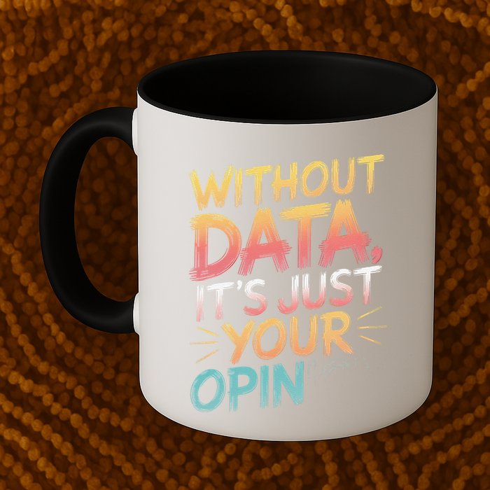 Data Analyst Statistic Statistician Funny Data Engineer Nerd Coffee Mug