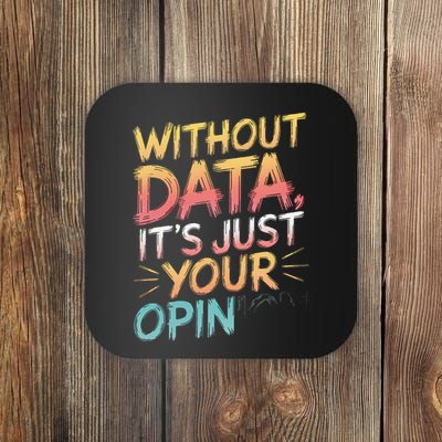 Data Analyst Statistic Statistician Funny Data Engineer Nerd Coaster