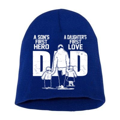 Dad A Sons First Hero Daughters First Love FatherS Day Gift Meaningful Gift Short Acrylic Beanie