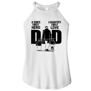 Dad A Sons First Hero Daughters First Love Fathers Day Gift Women's Perfect Tri Rocker Tank