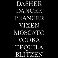 Dasher Dancer Prancer Vixen Moscato Vodka Tequila Blitzen Christmas Backpack