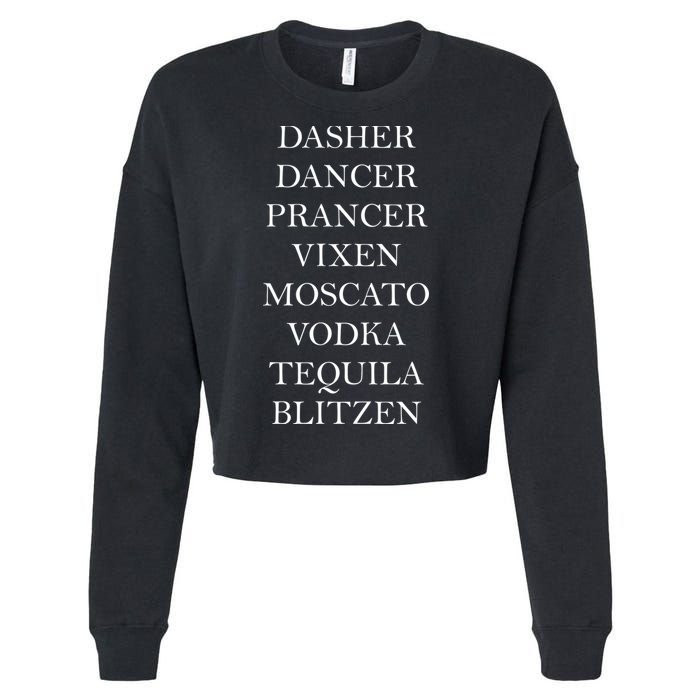 Dasher Dancer Prancer Vixen Moscato Vodka Tequila Blitzen Christmas Cropped Pullover Crew