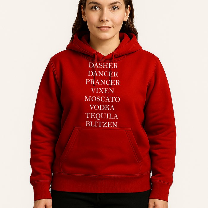 Dasher Dancer Prancer Vixen Moscato Vodka Tequila Blitzen Christmas Hoodie