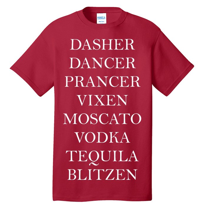 Dasher Dancer Prancer Vixen Moscato Vodka Tequila Blitzen Christmas Tall T-Shirt