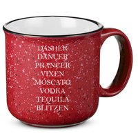 Dasher Dancer Prancer Vixen Moscato Vodka Tequila Blitzen Christmas 15oz Campfire Ceramic Mug