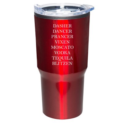Dasher Dancer Prancer Vixen Moscato Vodka Tequila Blitzen Christmas Tumbler