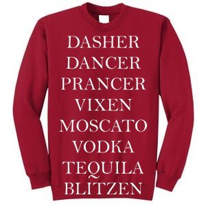 Dasher Dancer Prancer Vixen Moscato Vodka Tequila Blitzen Christmas Tall Sweatshirt