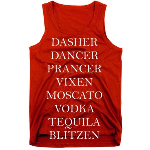 Dasher Dancer Prancer Vixen Moscato Vodka Tequila Blitzen Christmas Tank Top