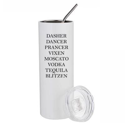 Dasher Dancer Prancer Vixen Moscato Vodka Tequila Blitzen Christmas Stainless Steel Tumbler