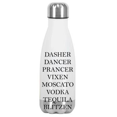 Dasher Dancer Prancer Vixen Moscato Vodka Tequila Blitzen Christmas Stainless Steel Insulated Water Bottle