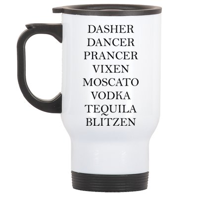 Dasher Dancer Prancer Vixen Moscato Vodka Tequila Blitzen Christmas Stainless Steel Travel Mug