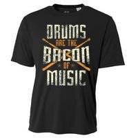 Drums Are The Bacon Of Music Drumming Drummer Music Lover Cooling Performance Crew T-Shirt