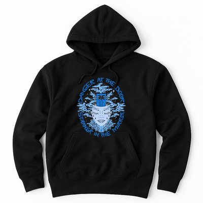 Danger At The Door Strangr In The Mirror Hoodie