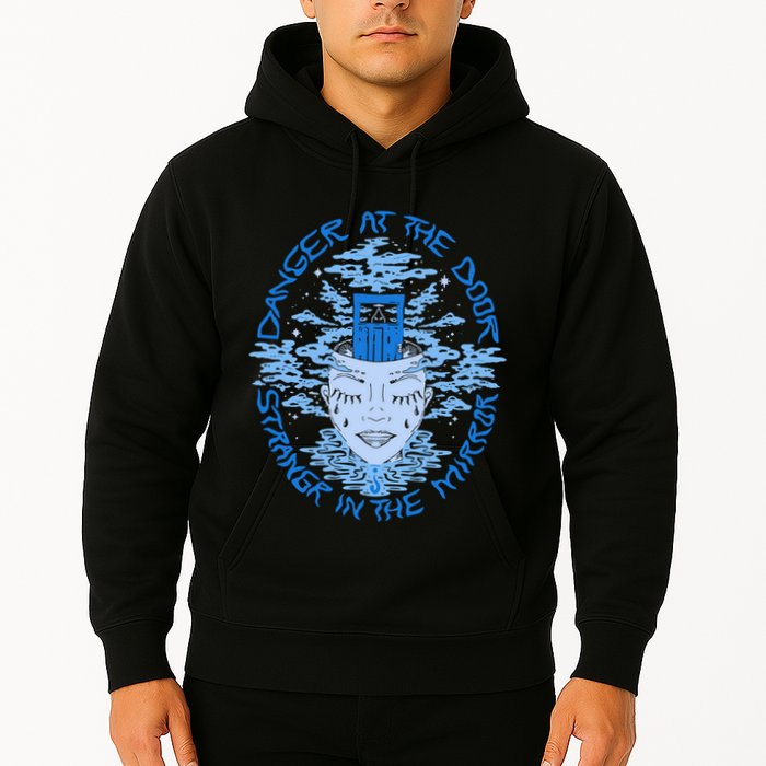 Danger At The Door Strangr In The Mirror Hoodie