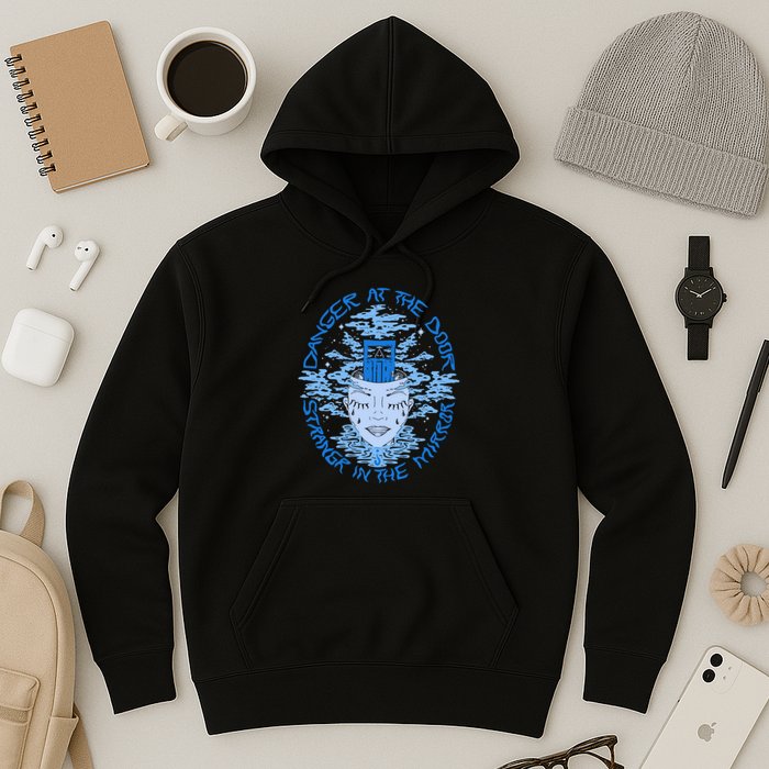 Danger At The Door Strangr In The Mirror Hoodie