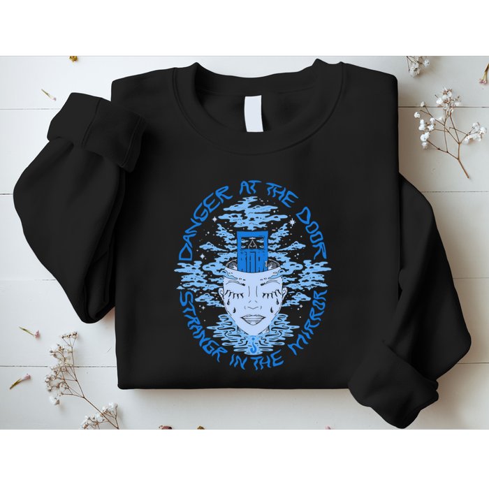 Danger At The Door Strangr In The Mirror Sweatshirt