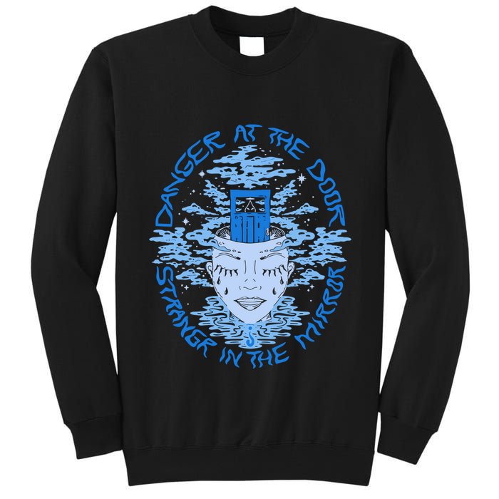 Danger At The Door Strangr In The Mirror Tall Sweatshirt