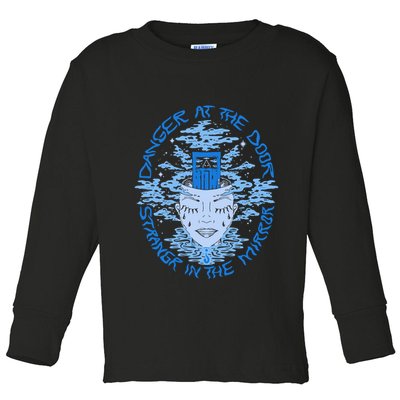 Danger At The Door Strangr In The Mirror Toddler Long Sleeve Shirt