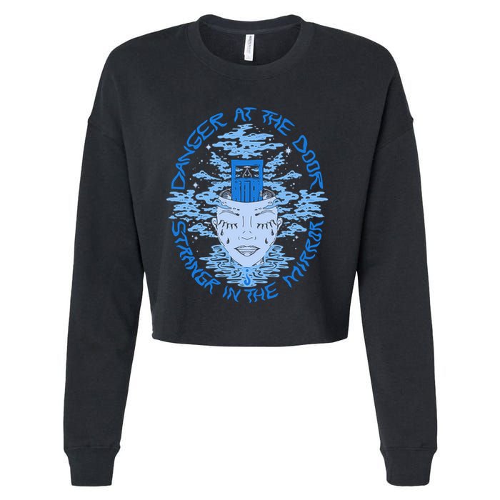 Danger At The Door Strangr In The Mirror Cropped Pullover Crew