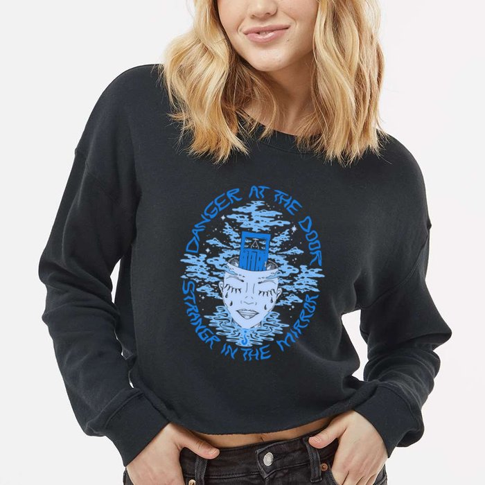 Danger At The Door Strangr In The Mirror Cropped Pullover Crew