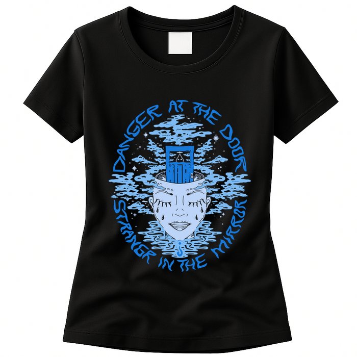 Danger At The Door Strangr In The Mirror Womens T-Shirt