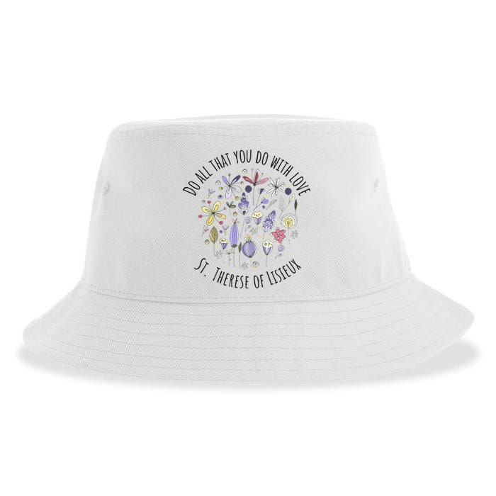 Do All That You Do With Love St Therese Of Lisieux Sustainable Bucket Hat