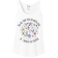 Do All That You Do With Love St Therese Of Lisieux Ladies Essential Tank