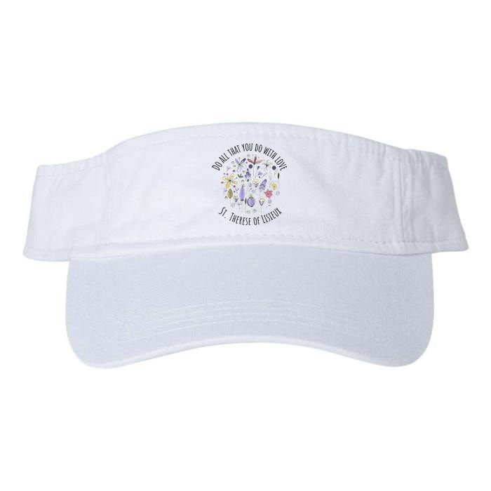 Do All That You Do With Love St Therese Of Lisieux Valucap Bio-Washed Visor