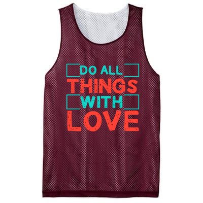 Do All Things With Love Mesh Reversible Basketball Jersey Tank