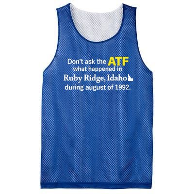 DonT Ask The Atf What Happened In Ruby Ridge Mesh Reversible Basketball Jersey Tank