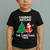 Dabbing Around The Christmas Tree Toddler T-Shirt