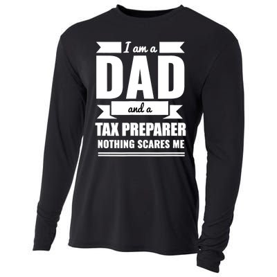 Dad And Tax Preparer Nothing Scares Me Father's Day Cooling Performance Long Sleeve Crew