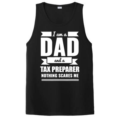 Dad And Tax Preparer Nothing Scares Me Father's Day PosiCharge Competitor Tank