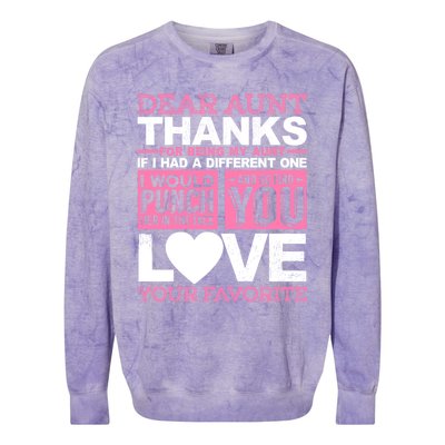 Dear Aunt Thanks For Being My Aunt Best Friends Funny Gift Colorblast Crewneck Sweatshirt