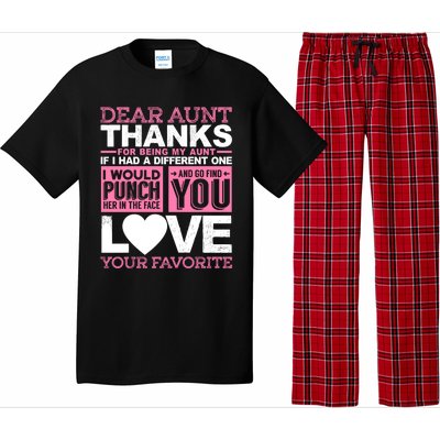 Dear Aunt Thanks For Being My Aunt Best Friends Funny Gift Pajama Set