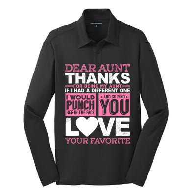 Dear Aunt Thanks For Being My Aunt Best Friends Funny Gift Silk Touch Performance Long Sleeve Polo