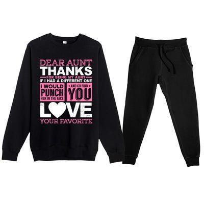 Dear Aunt Thanks For Being My Aunt Best Friends Funny Gift Premium Crewneck Sweatsuit Set