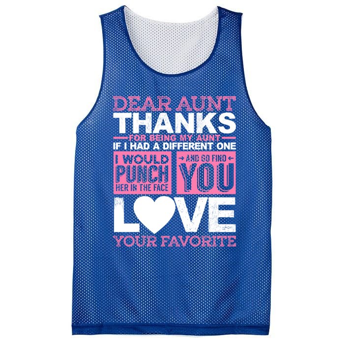 Dear Aunt Thanks For Being My Aunt Best Friends Funny Gift Mesh Reversible Basketball Jersey Tank