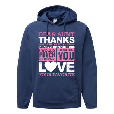 Dear Aunt Thanks For Being My Aunt Best Friends Funny Gift Performance Fleece Hoodie