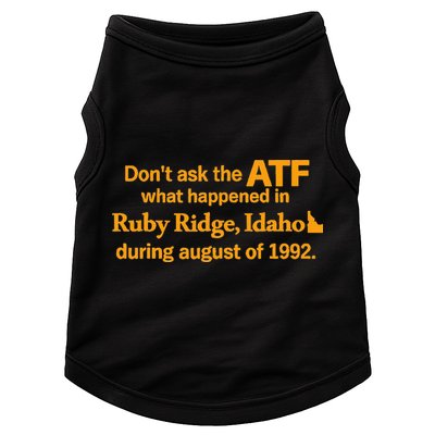 DonT Ask The Atf What Happened In Ruby Ridge Idaho Doggie Tank