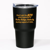 DonT Ask The Atf What Happened In Ruby Ridge Idaho Tumbler