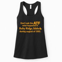 DonT Ask The Atf What Happened In Ruby Ridge Idaho Womens Tank Top