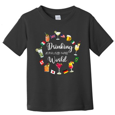 Drinking Around The World Vacation Toddler T-Shirt