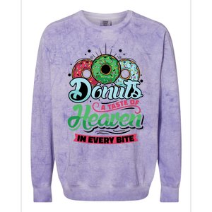 Donuts A Taste Of Heaven In Every Bite Donuts Gift Colorblast Crewneck Sweatshirt