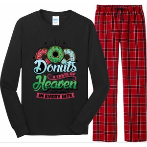 Donuts A Taste Of Heaven In Every Bite Donuts Gift Long Sleeve Pajama Set